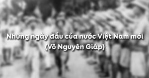 Những ngày đầu của nước Việt Nam  